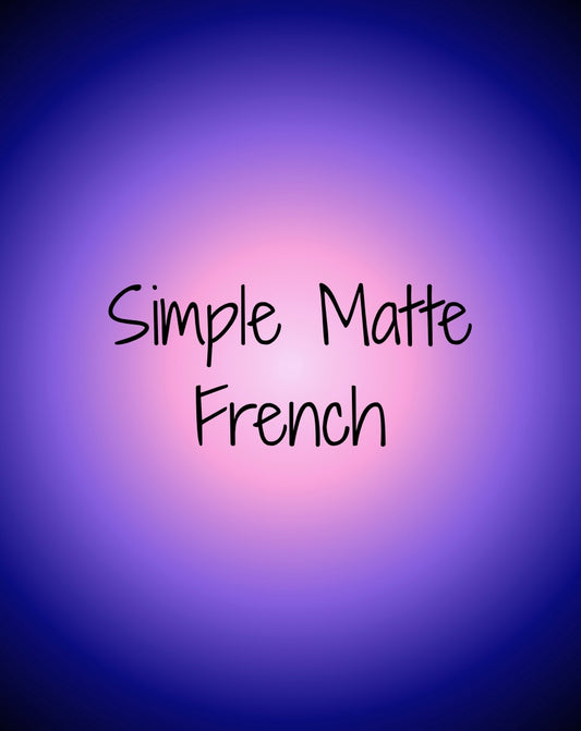 Simple Matte French